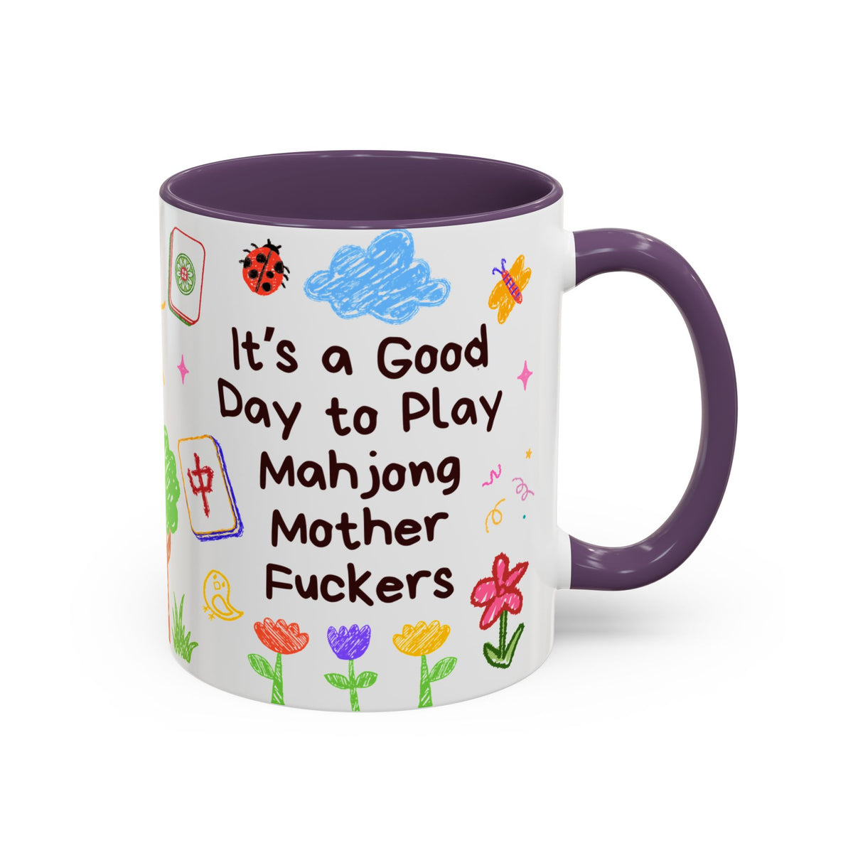 Good Day to Play Mahjong Mother F*ckers Mug
