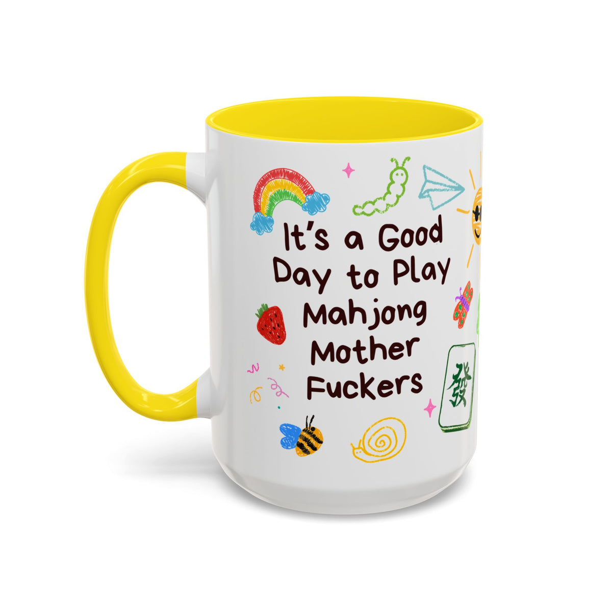 Good Day to Play Mahjong Mother F*ckers Mug