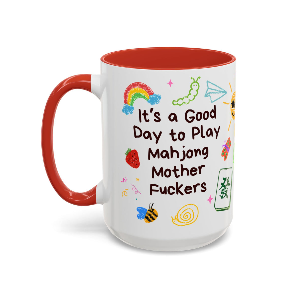 Good Day to Play Mahjong Mother F*ckers Mug