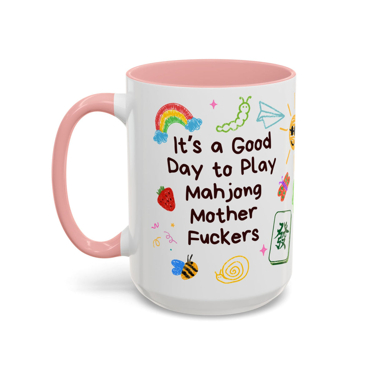 Good Day to Play Mahjong Mother F*ckers Mug