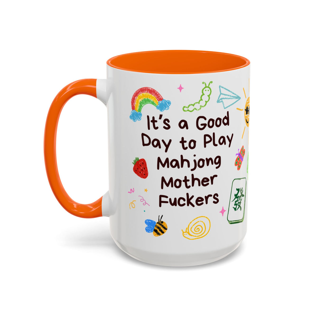 Good Day to Play Mahjong Mother F*ckers Mug