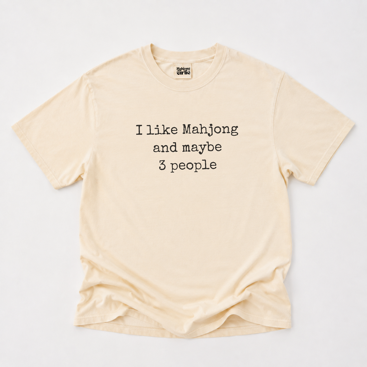 I Like Mahjong & Maybe 3 People T-Shirt