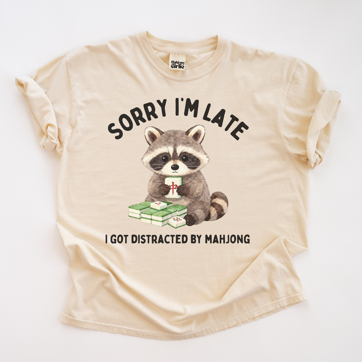 Sorry I'm Late T-Shirt