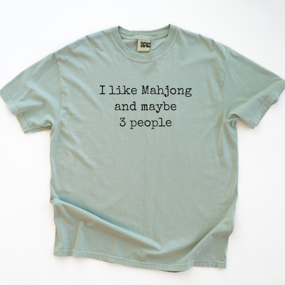 I Like Mahjong & Maybe 3 People T-Shirt