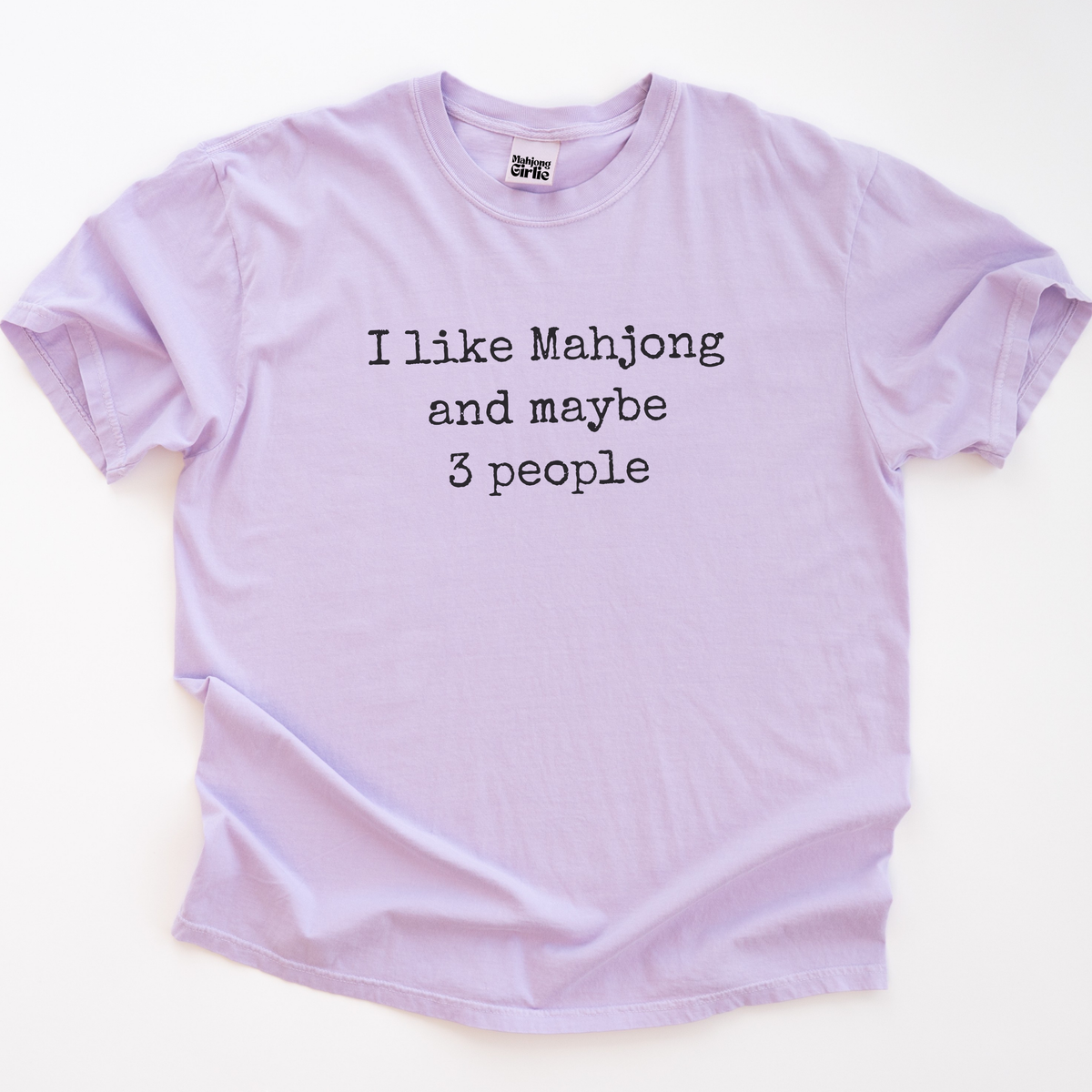 I Like Mahjong & Maybe 3 People T-Shirt