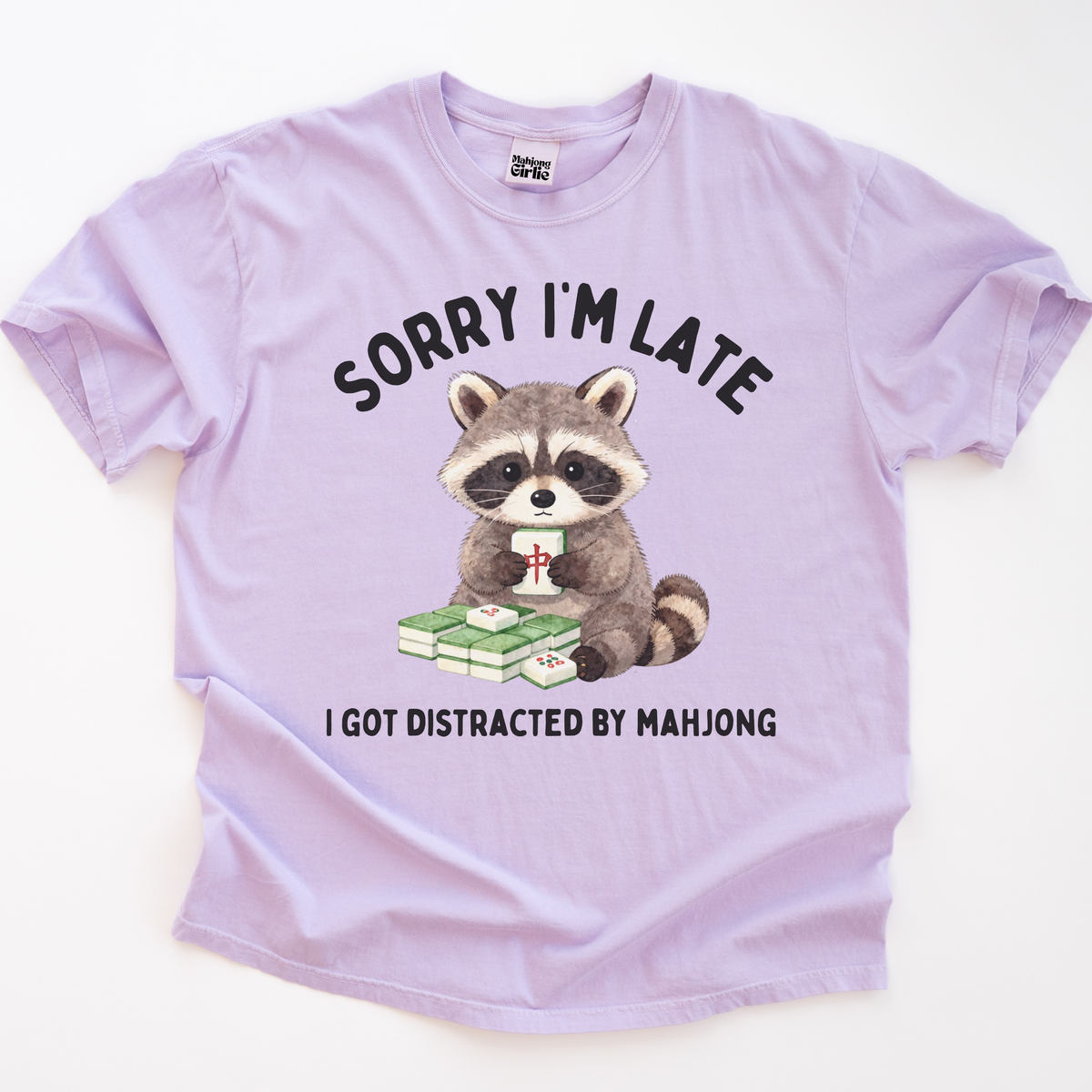 Sorry I'm Late T-Shirt