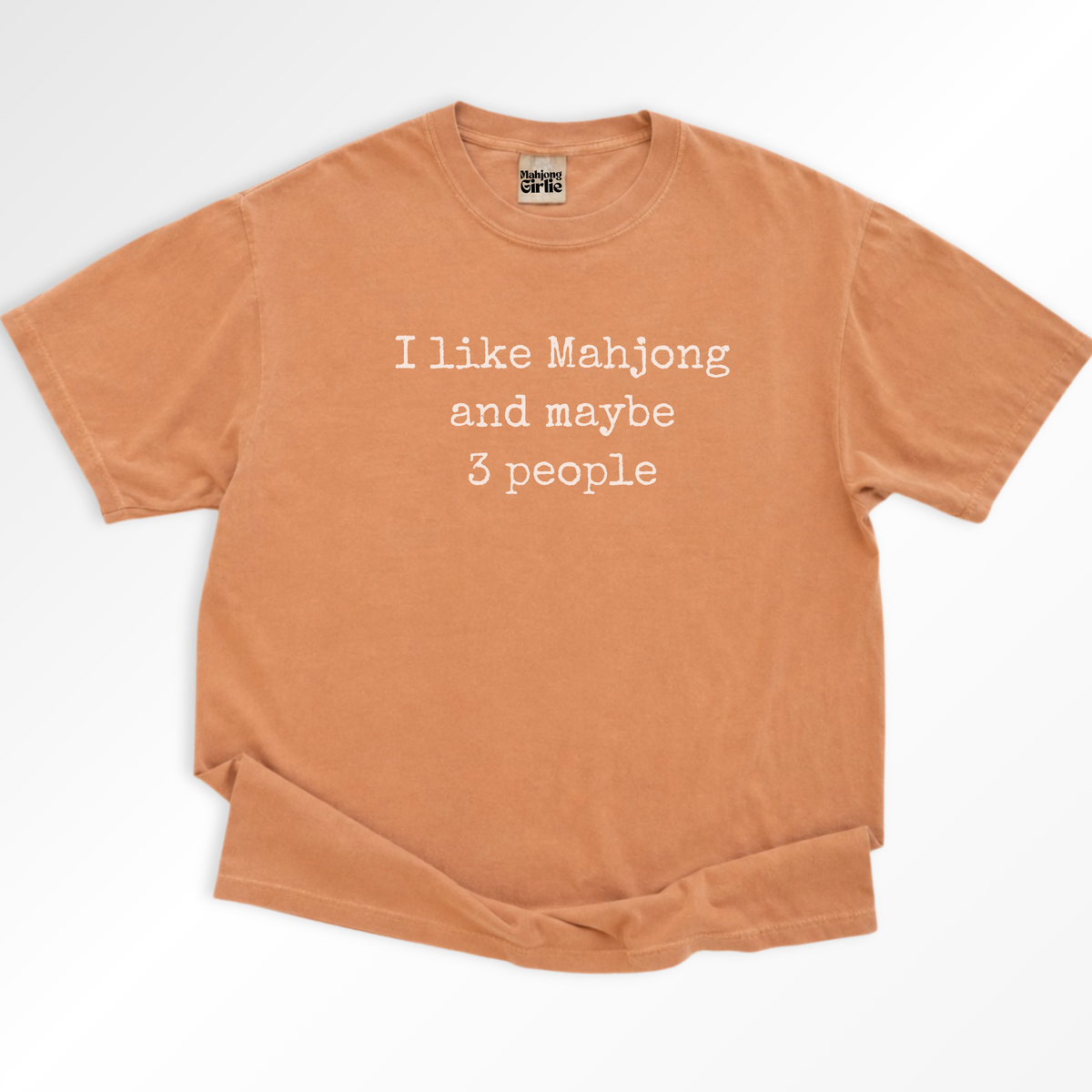 I Like Mahjong & Maybe 3 People T-Shirt