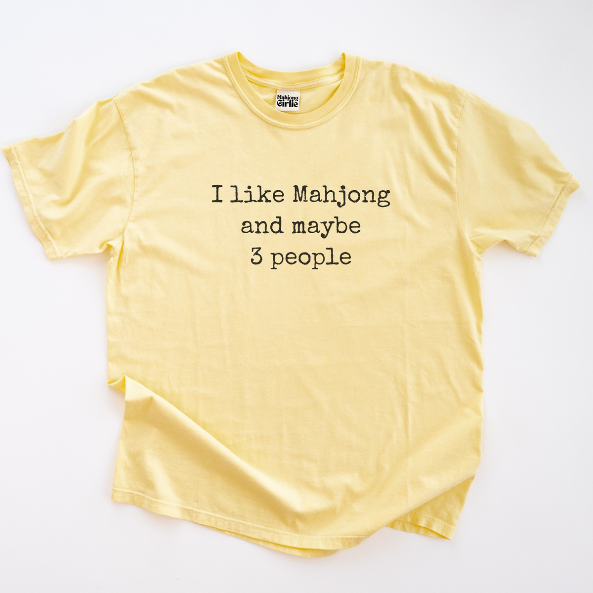 I Like Mahjong & Maybe 3 People T-Shirt