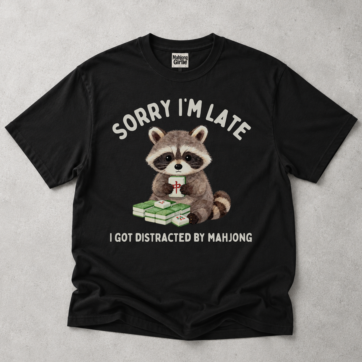 Sorry I'm Late T-Shirt