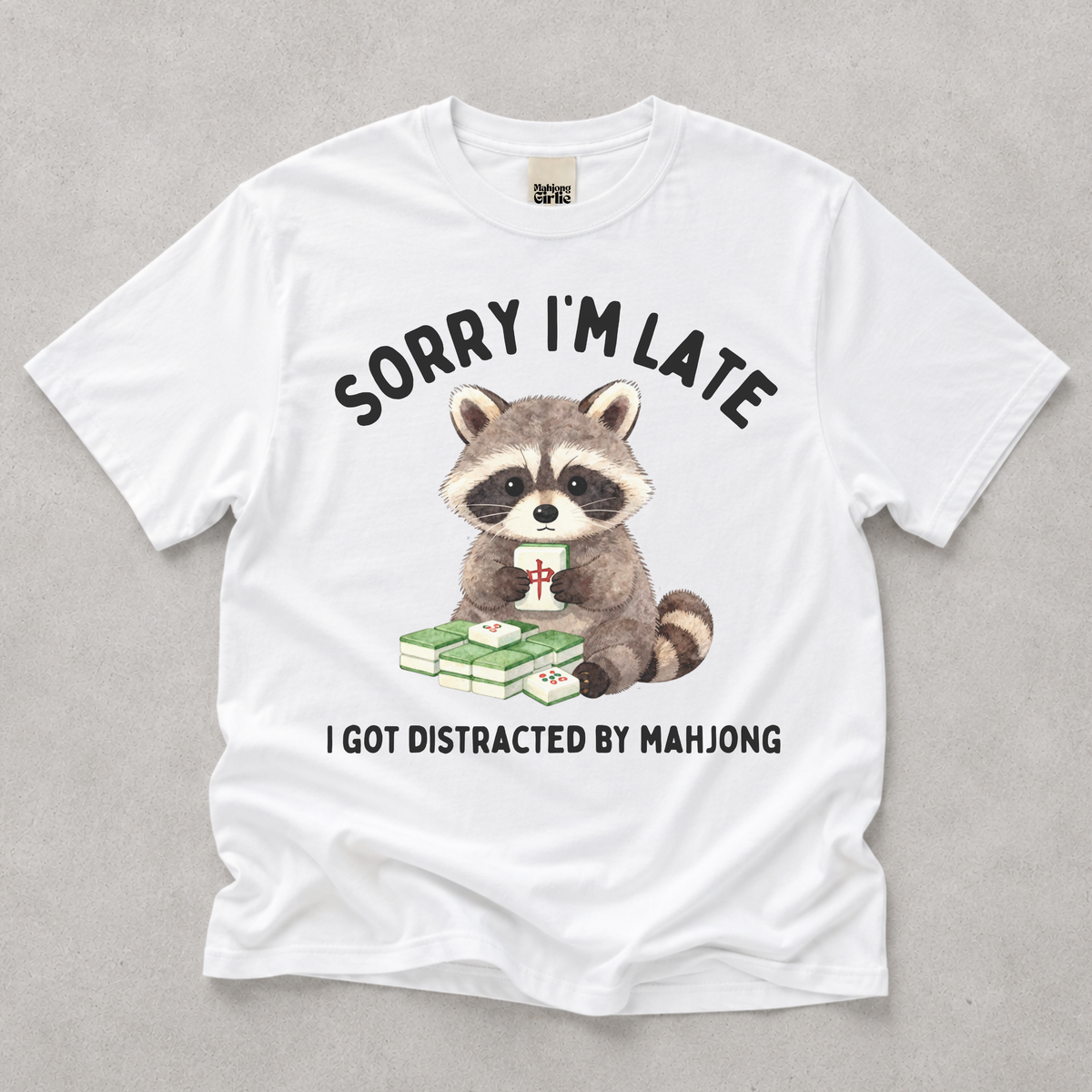 Sorry I'm Late T-Shirt