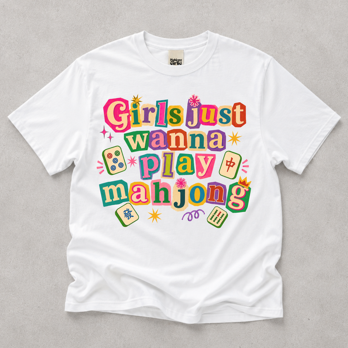 Girls Just Wanna Play Mahjong T-Shirt